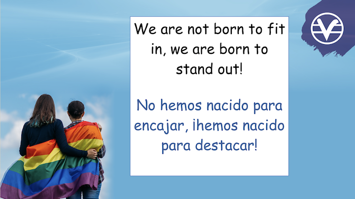 We are not born to fit in, we are born to stand out! 

No hemos nacido para encajar, hemos nacido para destacar!