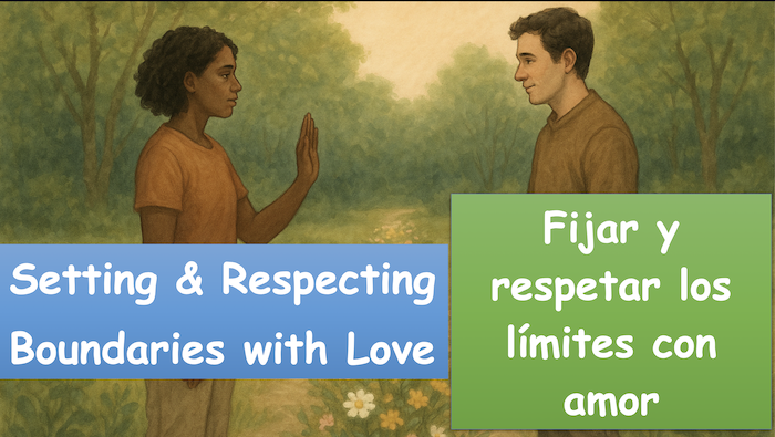 Setting and Respecting Boundaries with Love