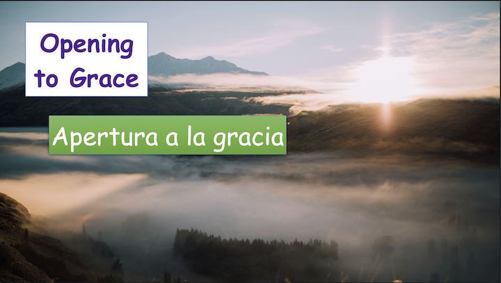 Opening to Grace